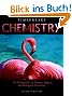 Chemistry: An Introduction to General, Organic, and Biological Chemistry