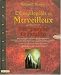 L'Encyclopédie du Merveilleux : Tome 3, Des peuples de l'ombre L'Encyclopédie du Merveilleux : Tome 3, Des peuples de l'ombre