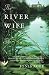 The River Wife: A Novel