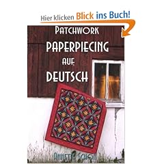 Patchwork, Paper Piecing auf Deutsch