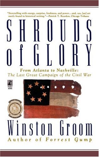 City Travel Guides Discounted  Books : Shrouds of Glory: From Atlanta to Nashville, the Last Great Campaing of the Civil War