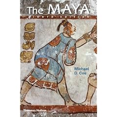 The Maya (Ancient Peoples and Places)