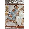 The Maya (Ancient Peoples and Places)