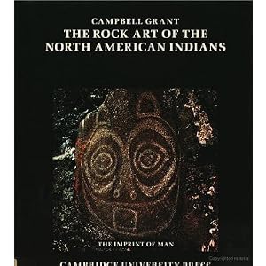 Rock Art North American Indians (Imprint of Man) by Grant
