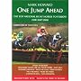 One Jump Ahead: The Top National Hunt Horses to Follow for 2007 / 2008
