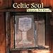 Noirin ni riain, Celtic soul
