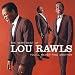 The Very Best of Lou Rawls:  You'll Never Find Another