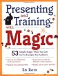 Present & Training W/Magic Pb