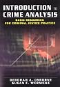 Introduction to Crime Analysis: Basic Resources for Criminal Justice Practice