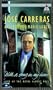 Carreras: With A Song In My Heart [VHS]