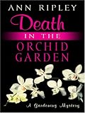 Death in the Orchid Garden (Thorndike Mystery)