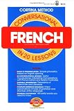 Conversational French in 20 Lessons (Cortina Method)