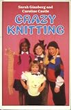 Crazy knitting