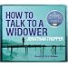 How To Talk To A Widower (CD)