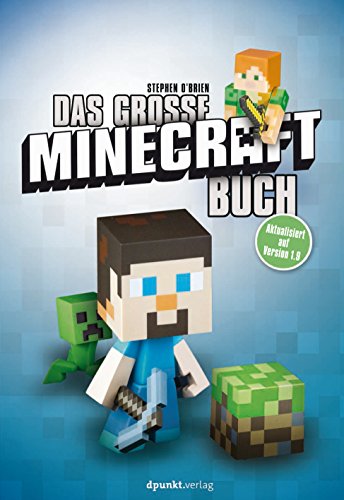 Das große Minecraft-Buch: Aktualisiert auf Version 1.9 (German Edition)
