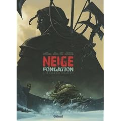 Neige Fondation, Tome 1 : Le sang des innocents