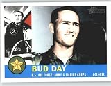 2009 Topps American Heritage Heroes Trading Card #9 Bud Day Military Heroes / Baseball Card in Mint Condition - Shipped in a protective screwdown display case!