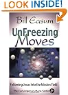 Unfreezing Moves: Following Jesus into the Mission Field