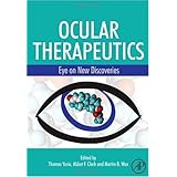 Ocular Therapeutics: Eye on New Discoveries