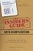 The Insider's Guide to Data Deduplication: A compilation of blogs by Larry Freeman aka Dr Dedupe