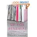 Up For Renewal: What Magazines Taught Me About Love, Sex, and Starting Over