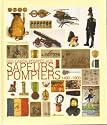 Des garde-pompes aux sapeurs-pompiers : 1490-1900