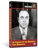 Man, Moment, Machine: Al Capone and the Machine Gun Massacre