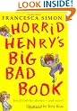 Horrid Henry's Big Bad Book: Ten Favourite Stories - and more!