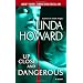 Up Close and Dangerous: A Novel