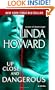 Up Close and Dangerous: A Novel
