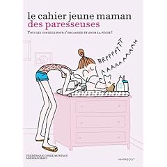 Le cahier jeune maman des paresseuses