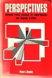 Perspectives : advanced French passages for comprehension and language practice
