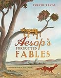 Aesop's forgotten fables