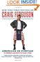 American on Purpose: The Improbable Adventures of an Unlikely Patriot