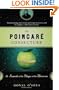 The Poincare Conjecture: In Search of the Shape of the Universe