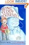 Being Teddy Roosevelt