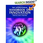 Click here to buy The International Handbook on Innovation by  Larisa V Shavinina.