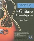 Revue Editions Générales First  / La Guitare : A vous de jouer ! (2CD audio)
