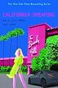 California Dreaming (An A-List Novel #10)