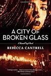 A City of Broken Glass