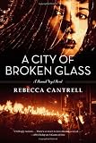 A City of Broken Glass