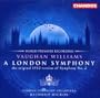 Vaughan Williams: A London Symphony (original 1913 version) / Butterworth: The Banks of Green Willow - London Symphony Orchestra / Richard Hickox
