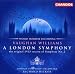 Classical Music : Vaughan Williams: A London Symphony (Original 1913 Version) / Butterworth: The Banks of Green Willow
