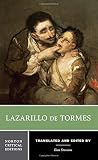 The life of Lazarillo de Tormes, his fortunes and adversities : a new translation, contexts, criticism