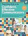 Teaching Kids to Be Confident, Effective Communicators: Differentiated Projects to Get All Students Writing, Speaking, and Presenting (Book with CD-Rom)