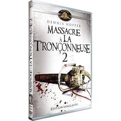 Massacre � la Tron�onneuse 2 (Edition Sanglante)