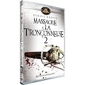 Massacre � la Tron�onneuse 2 (Edition Sanglante)