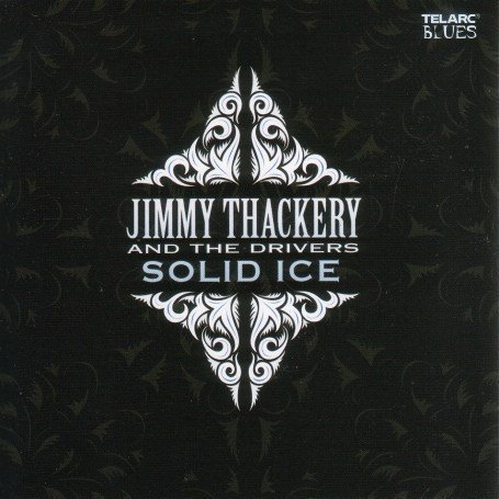 Jimmy Thackery - Solid Ice - Zortam Music