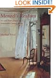 Menzel's Realism: Art and Embodiment in Nineteenth-Century Berlin