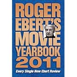 Roger Ebert's Movie Yearbook 2011